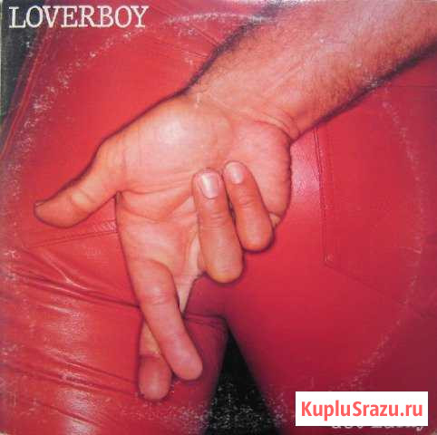 Loverboy - LP+LP - 1st press Злынка - изображение 1