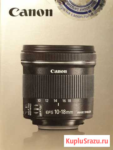 Объектив Canon EF-S 10-18mm F4.5-5.6 IS STM Магадан - изображение 1