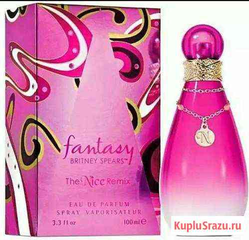 Парф. вода Fantazy The Nice Remix britney spears Северодвинск