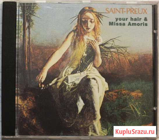 Saint-Preux - Your Hair & Missa Amoris Брянск - изображение 1