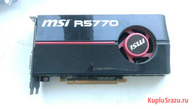 Msi Radeon r5770 1gb Химки - изображение 1