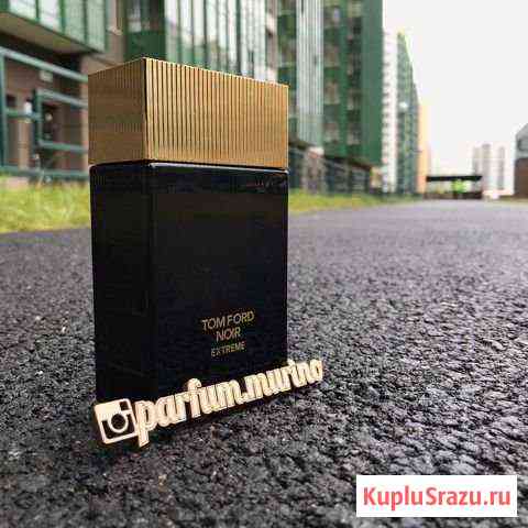 Tom Ford noir extreme 100ml Мурино