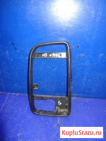 Рамка зеркала левая Mercedes Sprinter W906 Москва - изображение 1