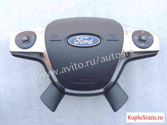 Аирбаг Ford Focus 3 подушка ремонт srs Ростов-на-Дону