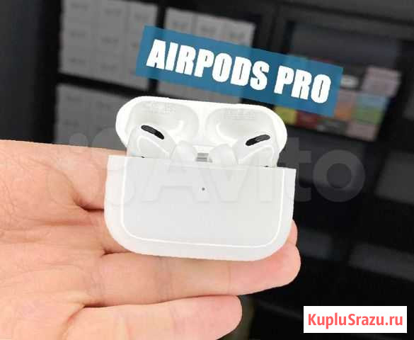 AirPods Pro реплика доставка до двери Ярославль - изображение 1