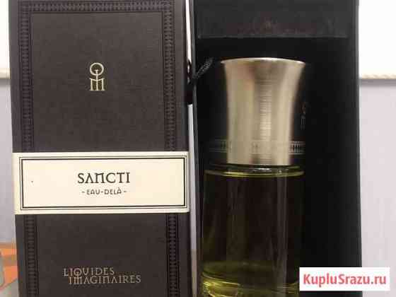 Sancti Liquides Imaginaries Селективный парфюм Рязань