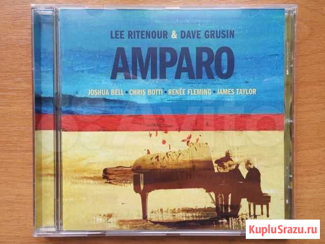 CD Lee Ritenour Dave Grusin Amparo 2008 Краснодар - изображение 1