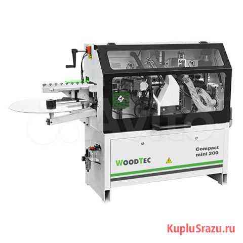 Станок кромкооблицовочный WoodTec Compact mini 200 Новосибирск