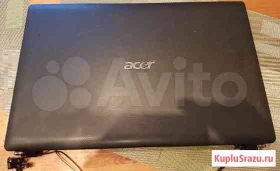 Крышка Acer Aspire 5551g c петлями Санкт-Петербург