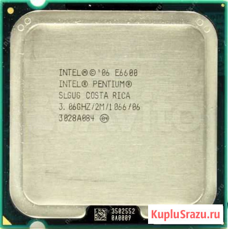 CPU Intel E6600 2ядра 775с 3ггц Омск - изображение 1